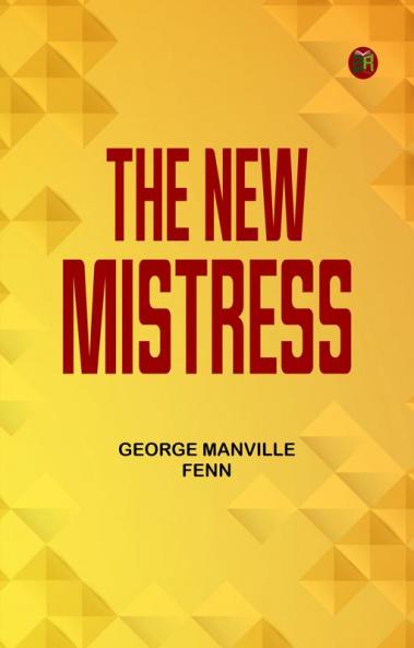 The New Mistress