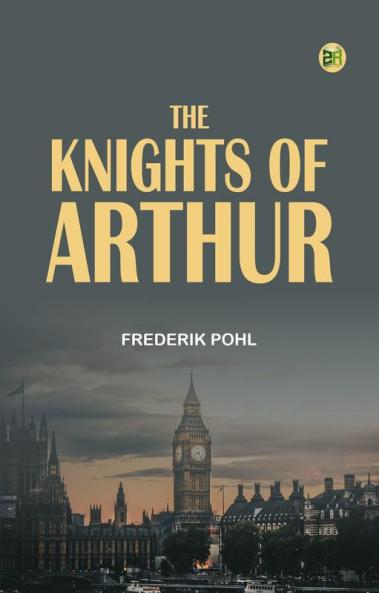 The Knights of Arthur