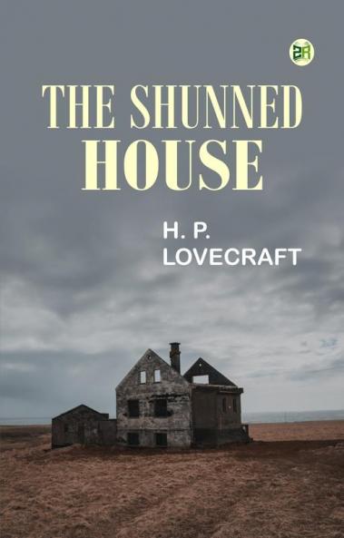 The Shunned House