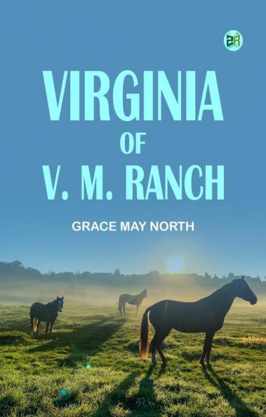 Virginia of V. M. Ranch