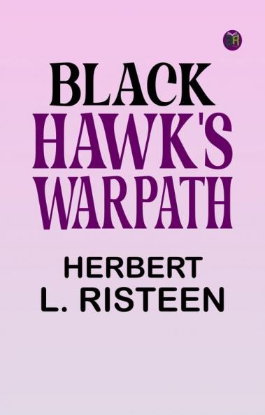 Black Hawk's Warpath