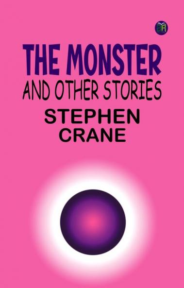 The Monster and Other Stories