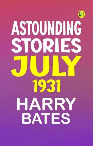Astounding Stories July 1931
