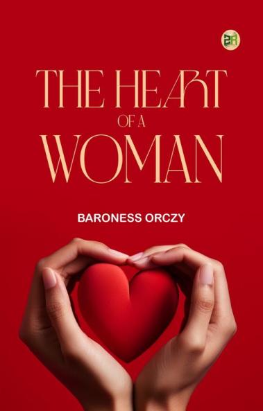 The Heart of a Woman