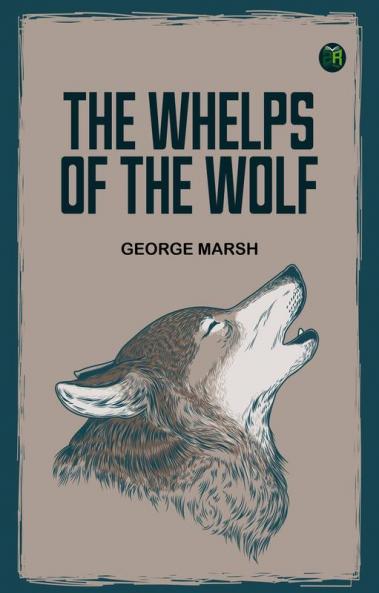 The Whelps of the Wolf