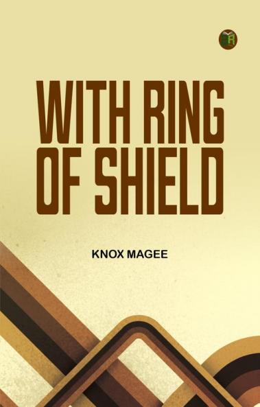 With Ring of Shield