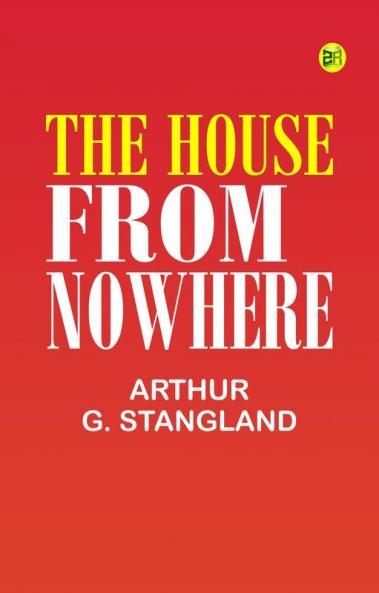 The House from Nowhere