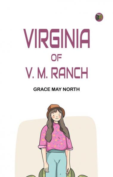 Virginia of V. M. Ranch
