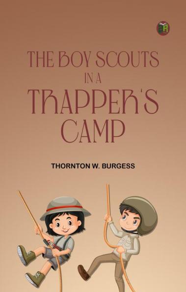 The Boy Scouts in A Trapper's Camp