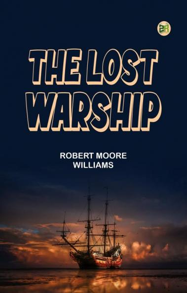 The Lost Warship