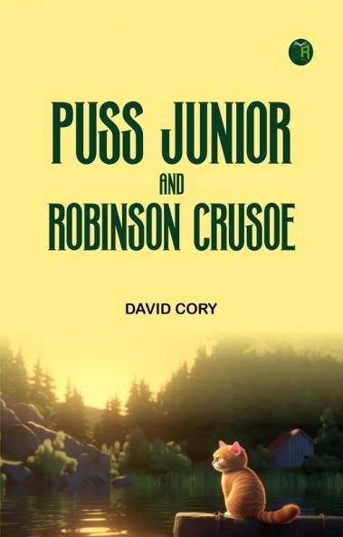 Puss Junior and Robinson Crusoe