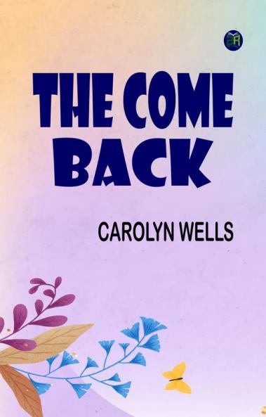 The Come Back