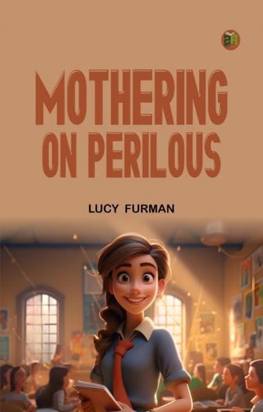 Mothering on Perilous