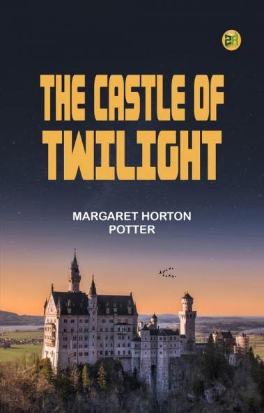 The Castle of Twilight