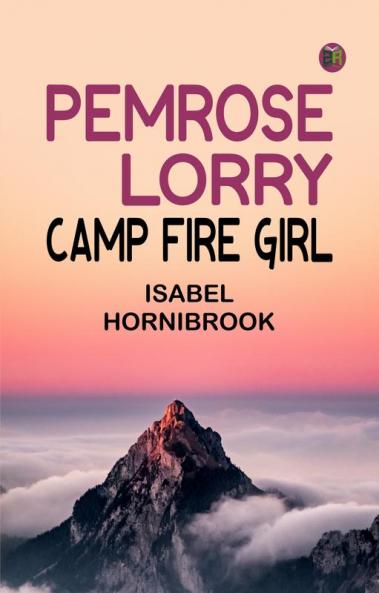 Pemrose Lorry Camp Fire Girl