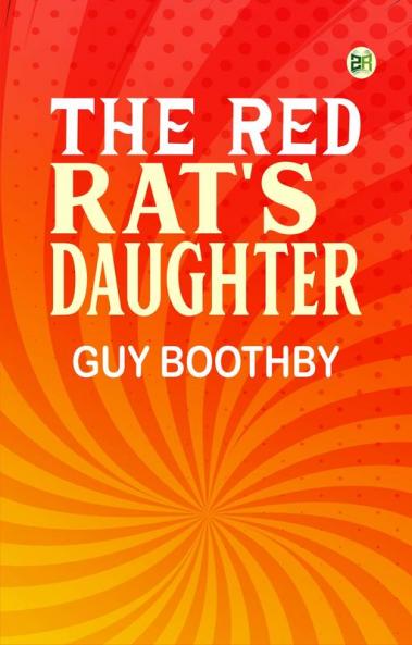 The Red Rat's Daughter