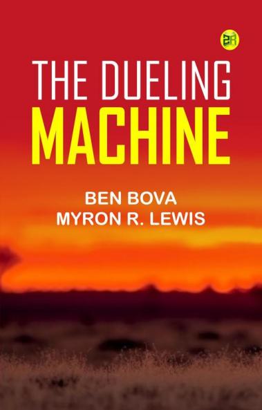 The Dueling Machine