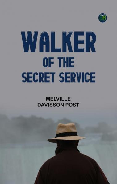 Walker of the Secret Service