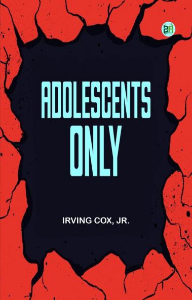 Adolescents Only