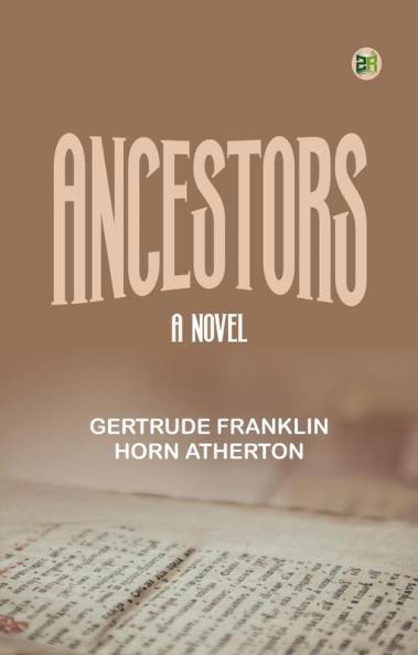 Ancestors: A Novel
