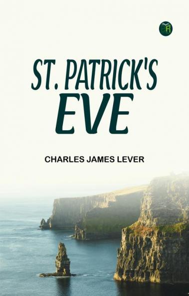 St. Patrick's Eve