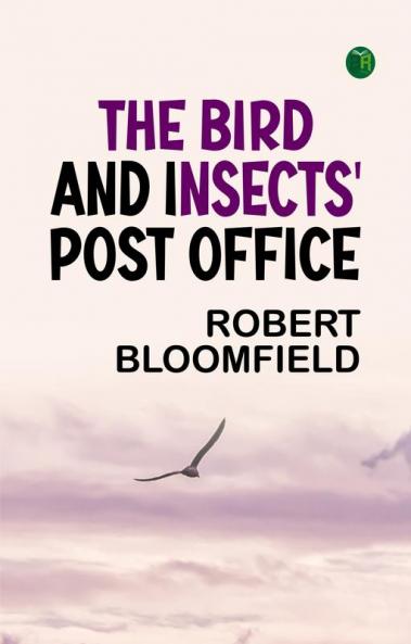 The Bird and Insects' Post Office
