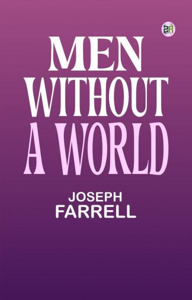 Men Without a World