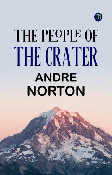 The People of the Crater