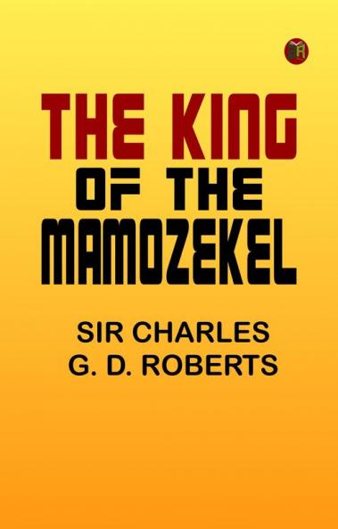 The King of the Mamozekel