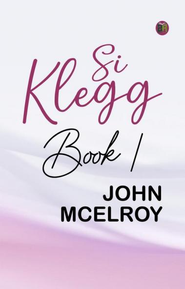 Si Klegg Book 1