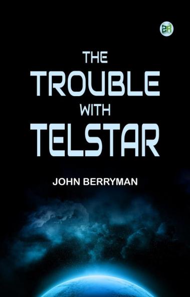 The Trouble with Telstar