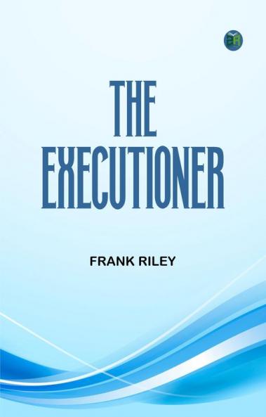 The Executioner
