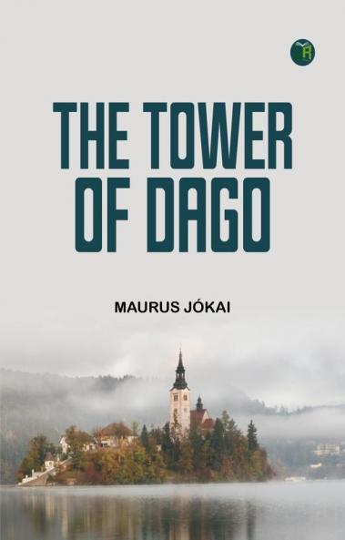 The Tower of Dago