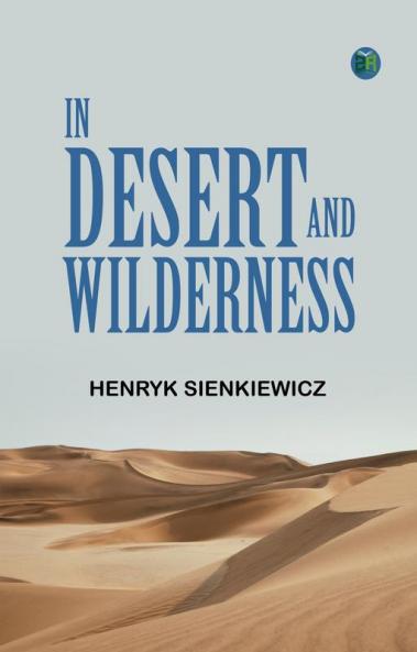 In Desert and Wilderness