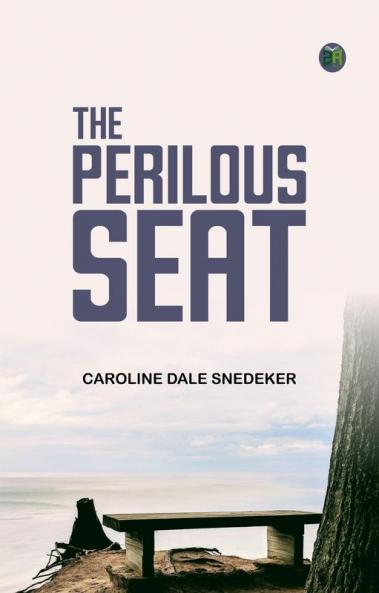 The Perilous Seat