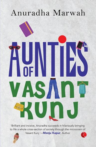 Aunties of Vasant Kunj