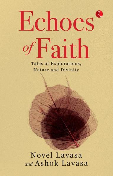 Echoes of Faith: Tales of Explorations Nature and Divinity