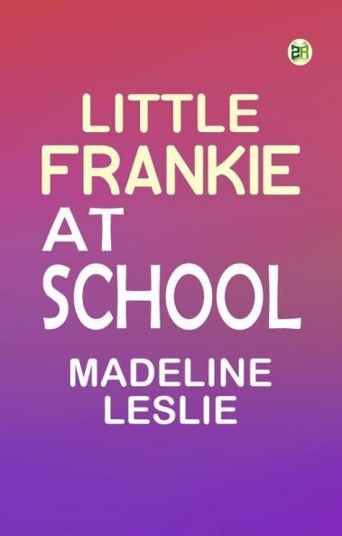 Little Frankie at School