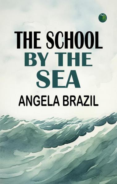 The School by the Sea