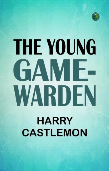 The Young Game-Warden