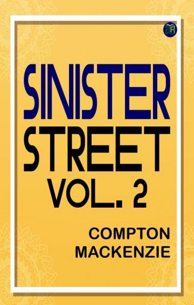 Sinister Street vol. 2