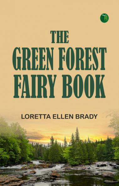 The Green Forest Fairy Book