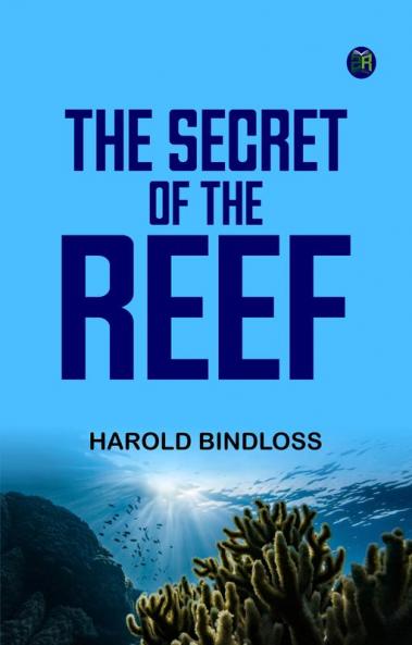 The Secret of the Reef