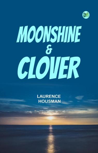 Moonshine & Clover