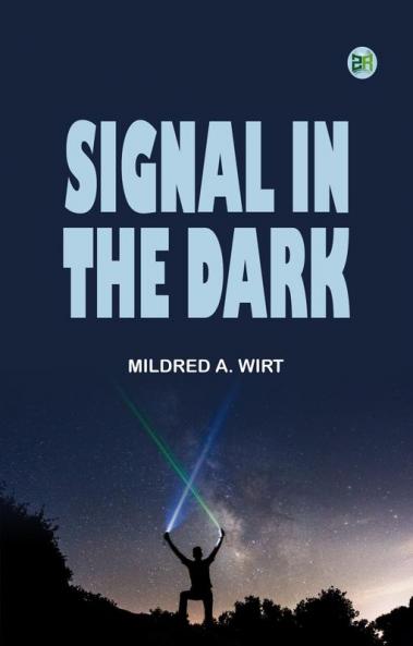 Signal in the Dark