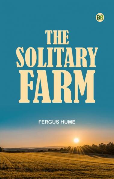 The Solitary Farm