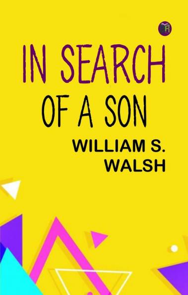 In Search of a Son