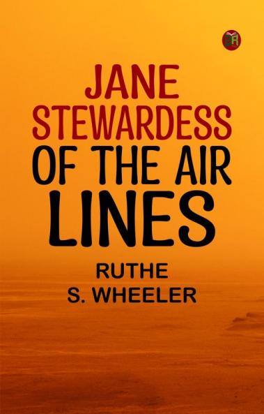 Jane Stewardess of the Air Lines