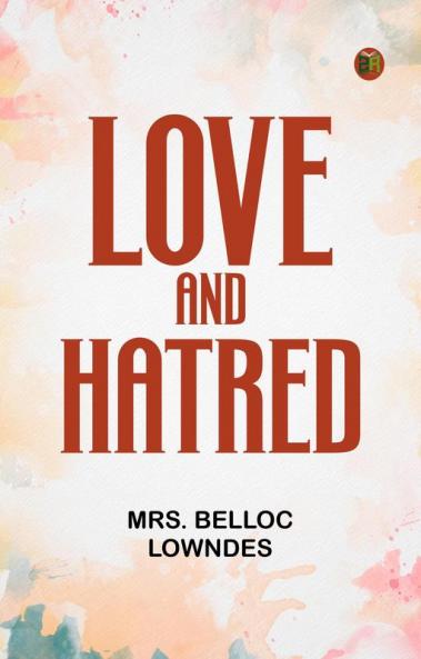 Love and hatred
