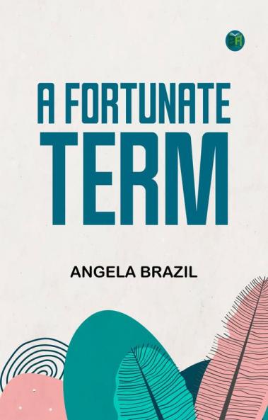 A Fortunate Term